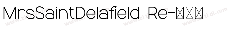 MrsSaintDelafield Re字体转换